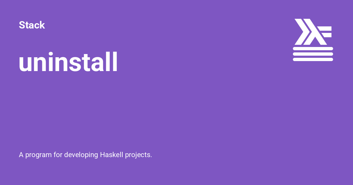 uninstall - The Haskell Tool Stack